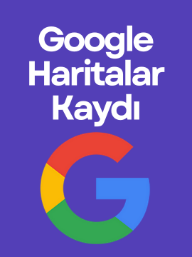Google Haritalar Kaydı